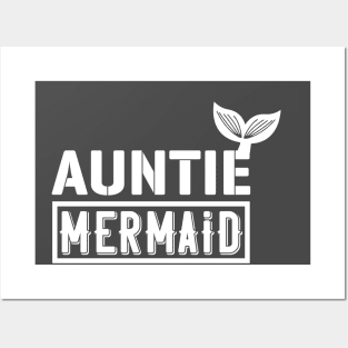 Auntie Mermaid Posters and Art